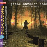 JONAS HANSSON BAND - SECOND TO NONE - 