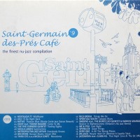 SAINT-GERMAIN DES PRES CAFE 9 - THE FINEST NU-JAZZ COMPILATION (digipak) - 