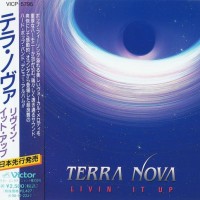 TERRA NOVA - LIVIN' IT UP - 