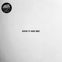 ARCTIC MONKEYS - SUCK IT AND SEE - 