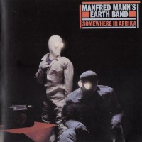 MANFRED MANN'S EARTH BAND - SOMEWHERE IN AFRIKA - 