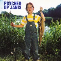 PSYCHED UP JANIS - SWELL - 