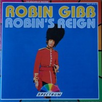 ROBIN GIBB - ROBIN'S REIGN - 