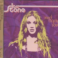 JOSS STONE - MIND BODY & SOUL - 