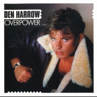 DEN HARROW - OVERPOWER - 