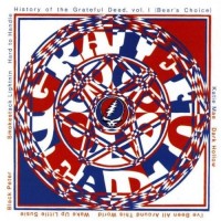 GRATEFUL DEAD - HISTORY OF GRATEFUL DEAD VOL. 1 (BEAR'S CHOICE) - 