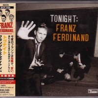 FRANZ FERDINAND - TONIGHT: FRANZ FERDINAND - 