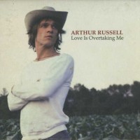 ARTHUR RUSSELL - LOVE IS OVERTAKING ME (digipak) - 