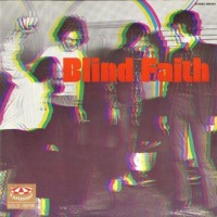 BLIND FAITH - BLIND FAITH - 