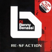 BENNY BENASSI - RE-SFACTION - 