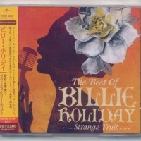 BILLIE HOLIDAY - STRANGE FRUIT - THE BEST OF BILLIE HOLLIDAY - 