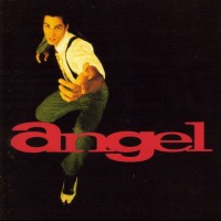 ANGEL - ANGEL (YOUR LOVE JUST AIN'T RIGHT) - 