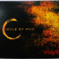 CIRCLE OF MUD - CIRCLE OF MUD (cardboard sleeve) - 