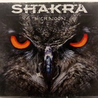 SHAKRA - HIGH NOON (digipak) - 