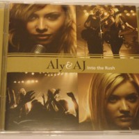 ALY & AJ - INTO THE RUSH - 