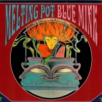 BLUE MINK - MELTING POT (digipack) (a) - 