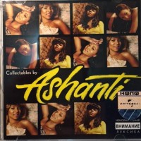 ASHANTI - COLLECTABLES BY ASHANTI - 