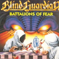 BLIND GUARDIAN - BATTALIONS OF FEAR - 