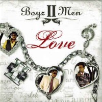 BOYZ II MEN - LOVE - 