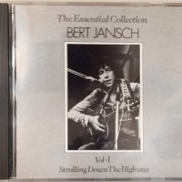 BERT JANSCH - STROLLING DOWN THE HIGHWAY - 