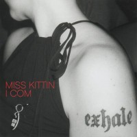 MISS KITTIN - I COM - 