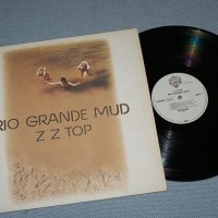 ZZ TOP - RIO GRANDE MUD - 