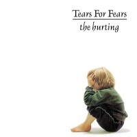 TEARS FOR FEARS - THE HURTING - 