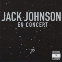 JACK JOHNSON - EN CONCERT - 