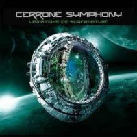 CERRONE - CERRONE SYMPHONY - VARIATIONS OF SUPERNATURE - 