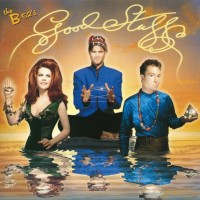 B-52'S - GOOD STUFF - 