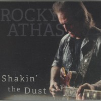 ROCKY ATHAS - SHAKIN' THE DUST - 