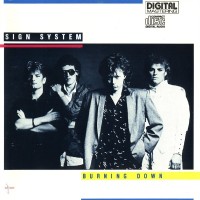 SIGN SYSTEM - BURNING DOWN - 