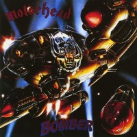 MOTORHEAD - BOMBER - 