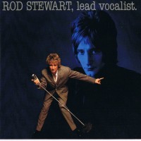 ROD STEWART - LEAD VOCALIST - 