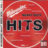 MILWAUKEE HEAVY DUTY HITS VOL. 1 - VAROUS ARTISTS - 