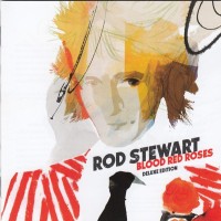 ROD STEWART - BLOOD RED ROSES (deluxe edition) - 