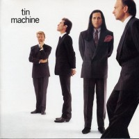 TIN MACHINE - TIN MACHINE - 