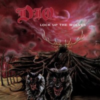 DIO - LOCK UP THE WOLVES - 