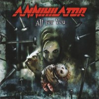 ANNIHILATOR - ALL FOR YOU - 