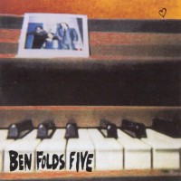 BEN FOLDS FIVE - BEN FOLDS FIVE - 