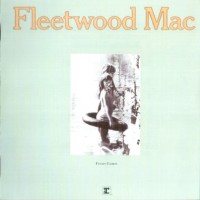 FLEETWOOD MAC - FUTURE GAMES - 