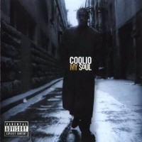 COOLIO - MY SOUL - 