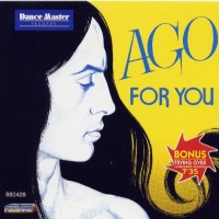 AGO - FOR YOU - 