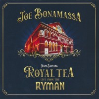 JOE BONAMASSA - NOW SERVING: ROYAL TEA LIVE FROM THE RYMAN - 