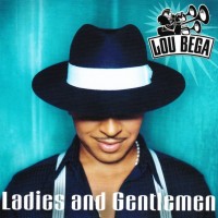 LOU BEGA - LADIES AND GENTLEMEN - 