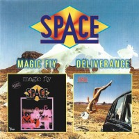 SPACE - MAGIC FLY / DELIVERANCE - 