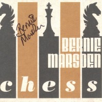 BERNIE MARSDEN - CHESS - 