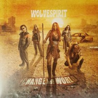 WOLVESPIRIT - CHANGE THE WORLD (digibook) - 