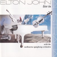 ELTON JOHN - LIVE IN AUSTRALIA (WITH THE MELBOURNE SYMPHONY ORCHESTRA) - 