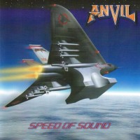 ANVIL - SPEED OF SOUND - 